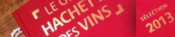 Guide Hachette des Vins 2013