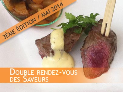 Double Rendez-vous des saveurs 2014