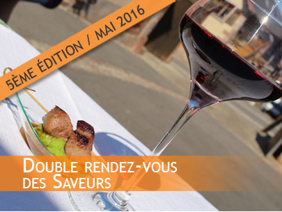 Double Rendez-vous des saveurs 2016